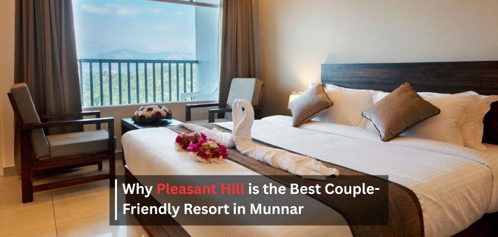 Pleasant hill munnar